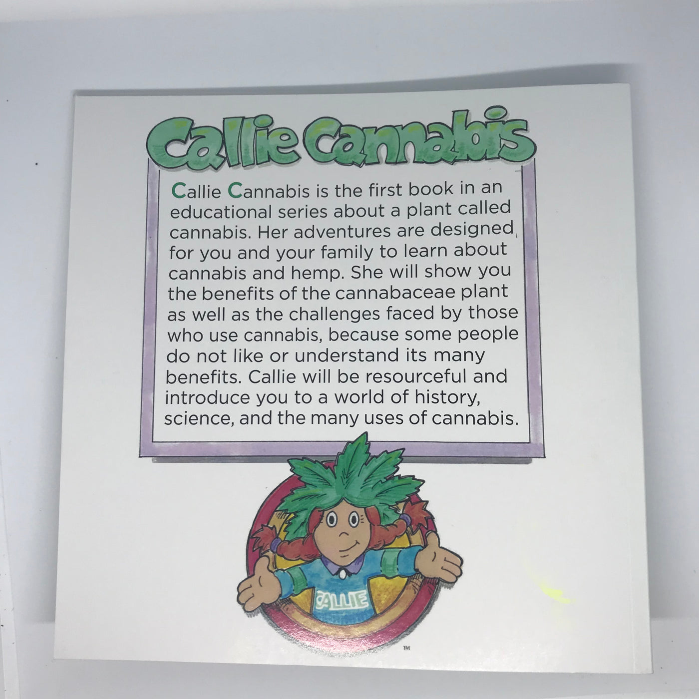 "Callie Cannabis" Book - Callie & Friends - Madden Enterprises
